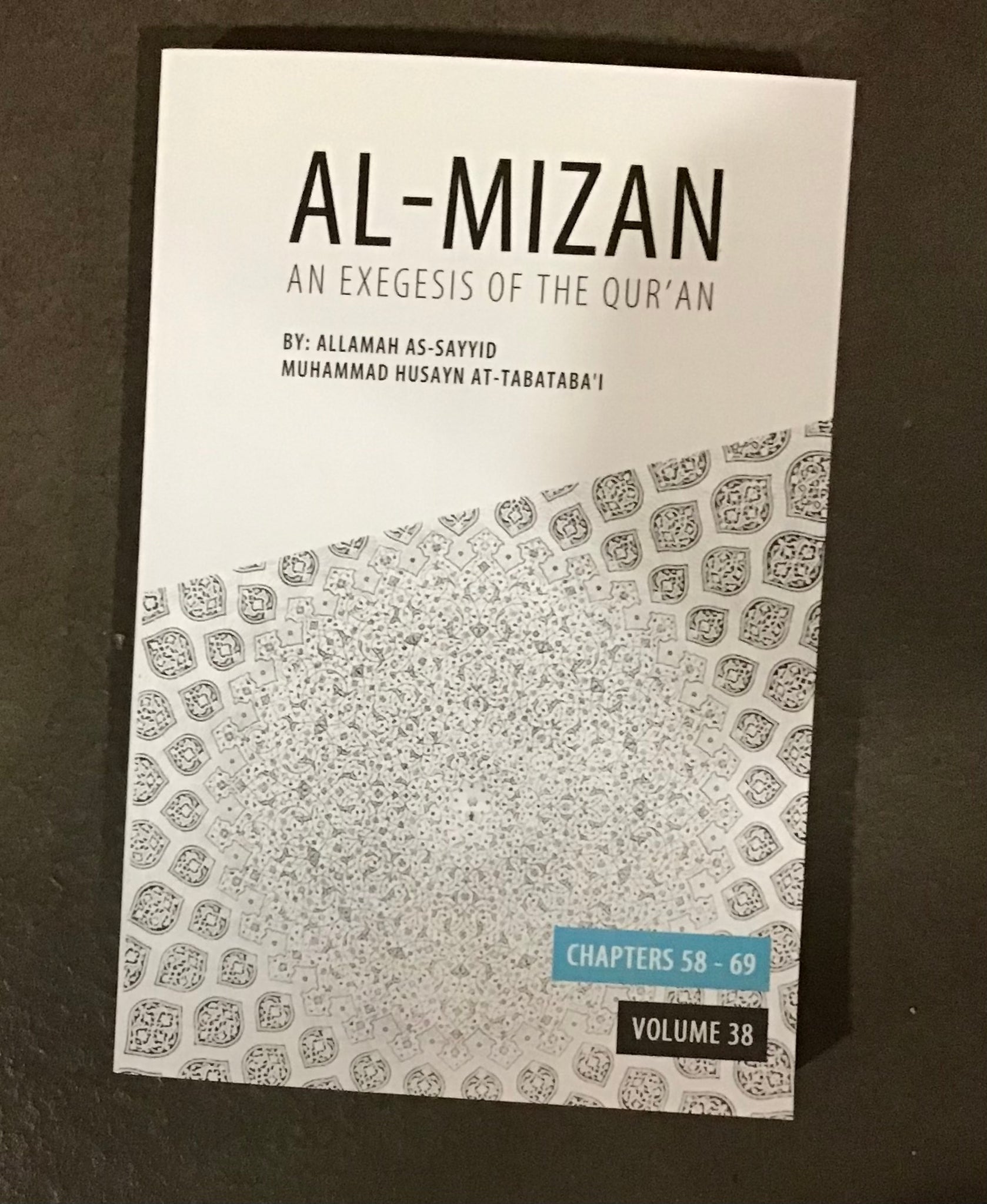 Al-Mizan Volume 38 Chapters 58-69
