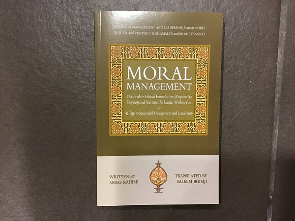 Moral Management