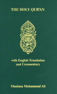 A Commentary on the Holy Quran