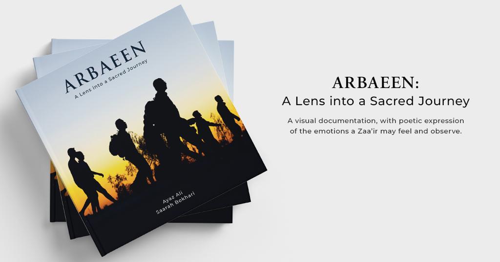 Arbaeen - A Lens into a Sacred Journey