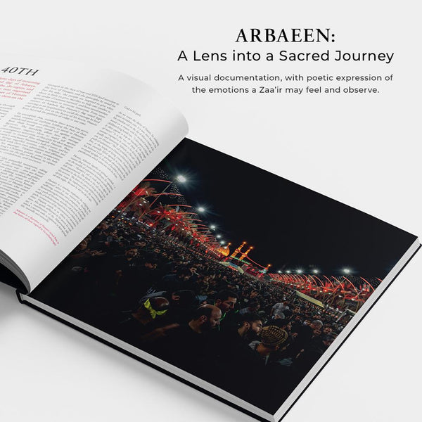 Arbaeen - A Lens into a Sacred Journey