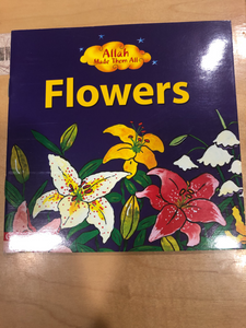 Allah Made Them All (Flowers)