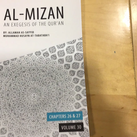Al-Mizan Volume 30 Chapter 26 & 27