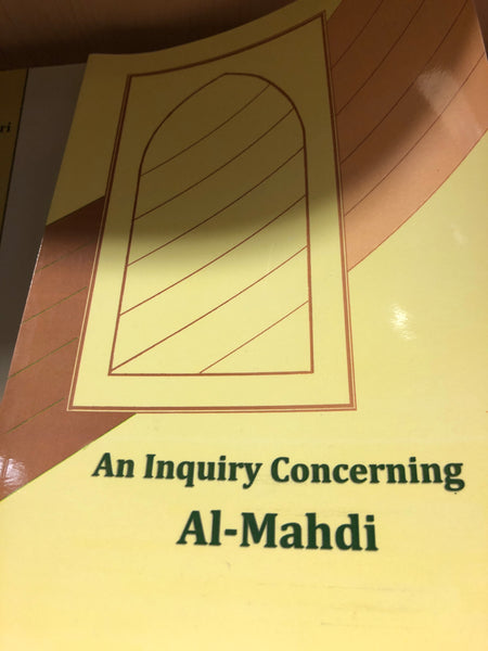An Inquiry Concerning Al-Mahdi