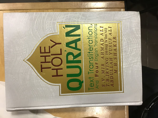The Holy Quran Text Transliteration and four english translations