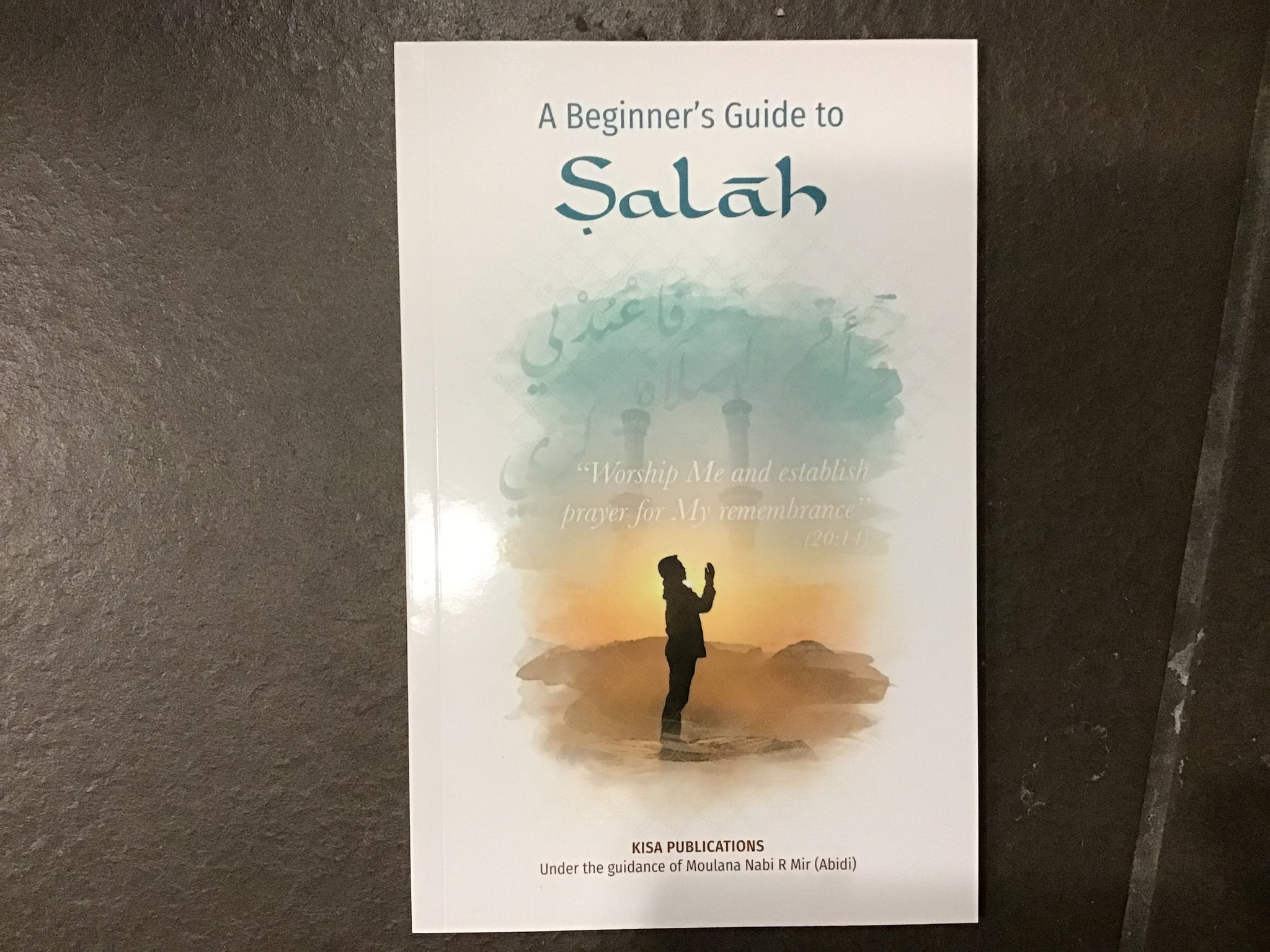 A Beginner’s Guide to Salah