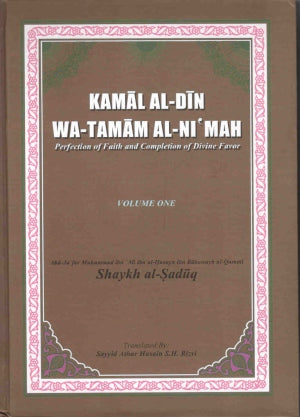 Kamal Al-Din Wa-Tamam Al-Ni'Mah Vol 1 & 2