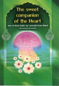 The Sweet Companion of the Heart